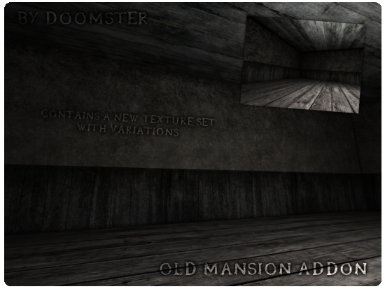 Old Mansion Addon